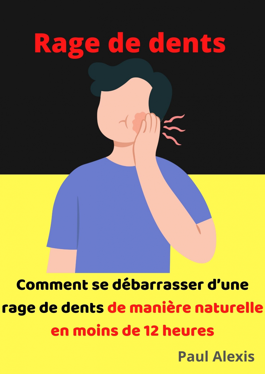 comment-se-d-barrasser-d-une-rage-de-dents-de-mani-re-naturelle